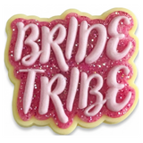 Bride Tribe